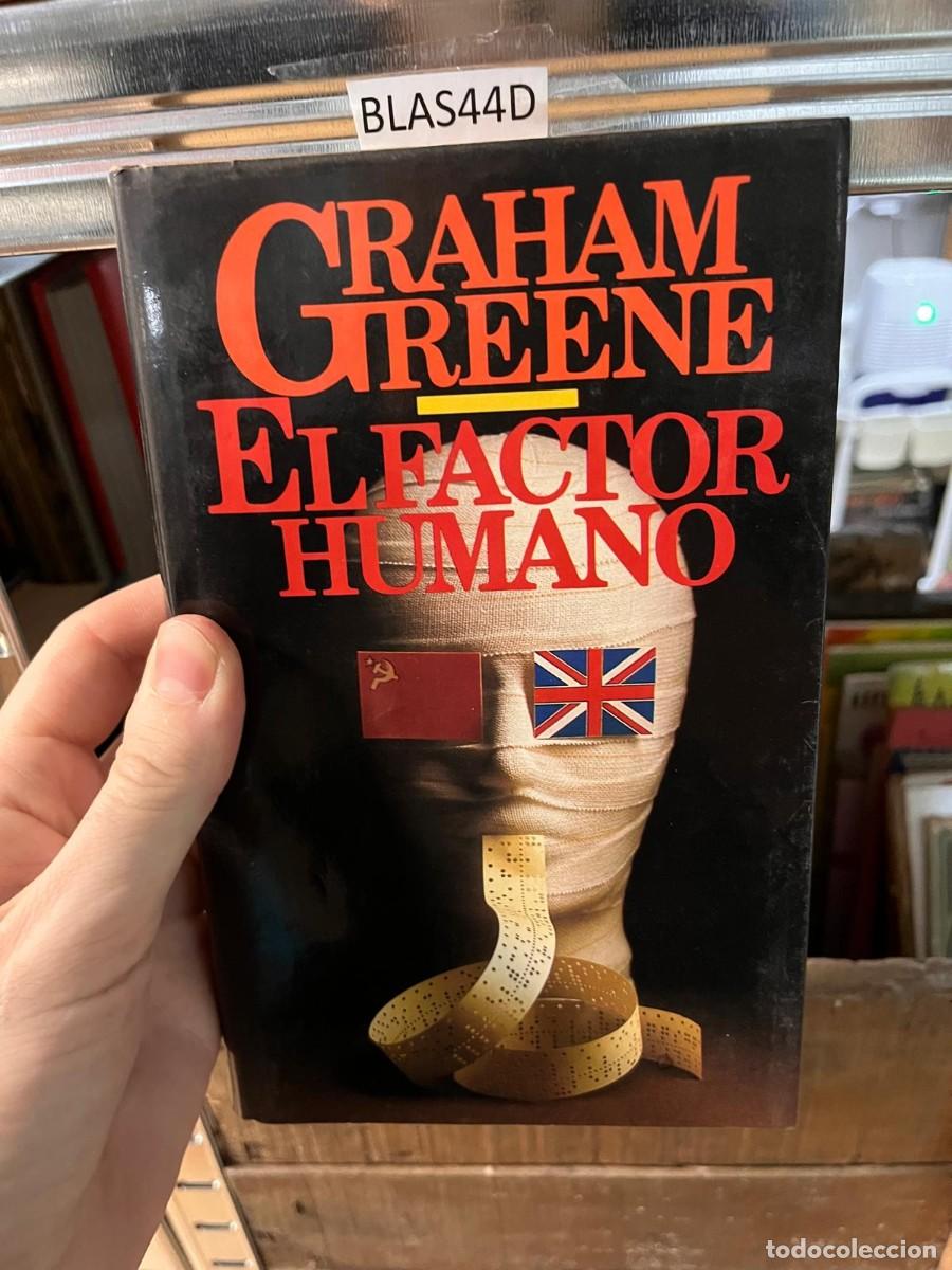 Libros de segunda mano: BLAS44D EL FACTOR HUMANO, GRAHAM GREENE - Foto 1