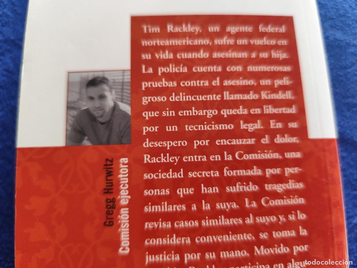 Libros de segunda mano: Comisi&oacute;n Ejecutora Greg Hurwitz Ediciones B,S.A. 2007 - Foto 4