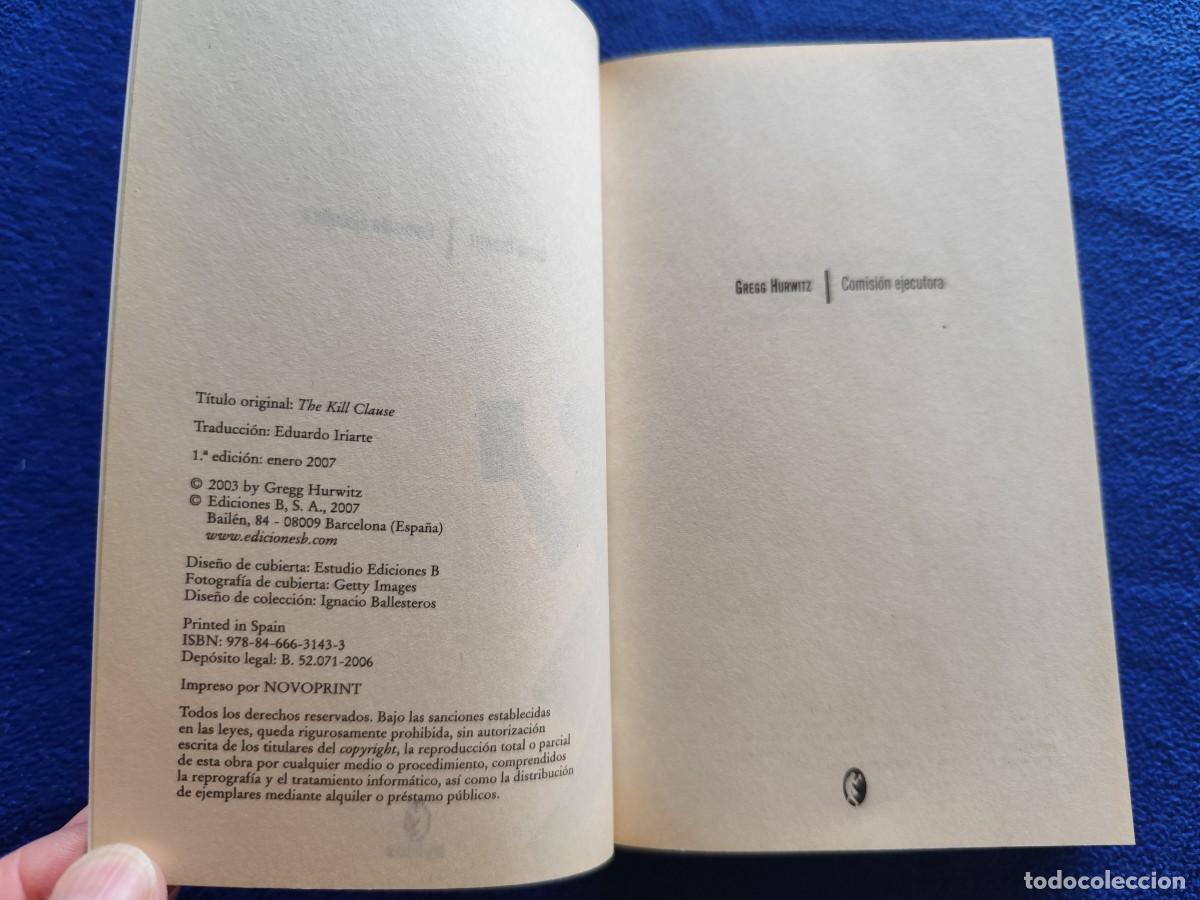Libros de segunda mano: Comisi&oacute;n Ejecutora Greg Hurwitz Ediciones B,S.A. 2007 - Foto 5