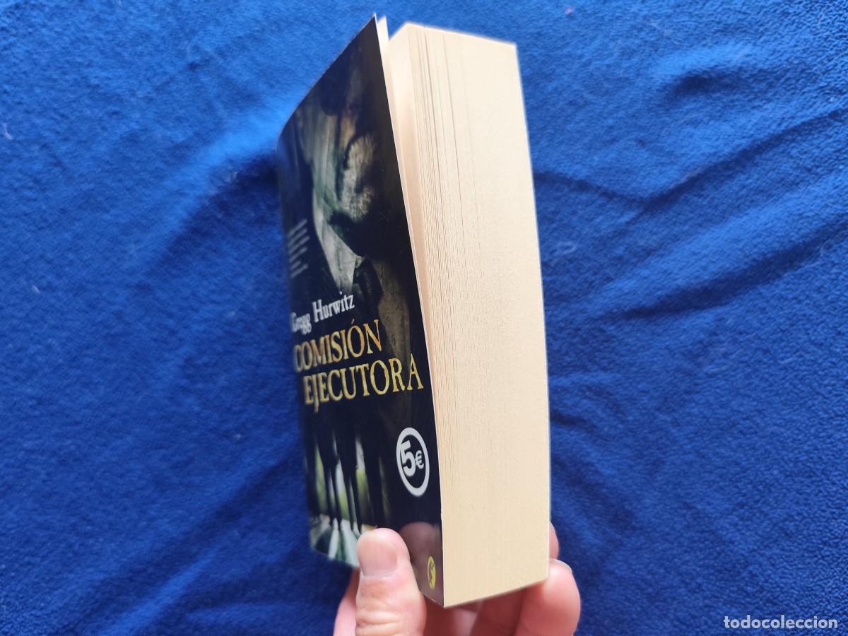 Libros de segunda mano: Comisi&oacute;n Ejecutora Greg Hurwitz Ediciones B,S.A. 2007 - Foto 7
