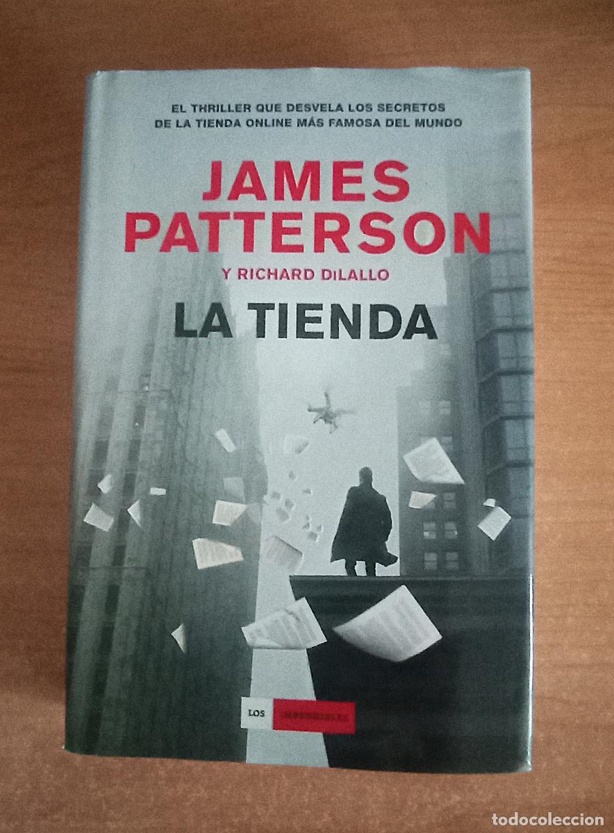 Libri di seconda mano: La Tienda - James Patterson y Richard DiLallo - Duomo Ediciones, 2018