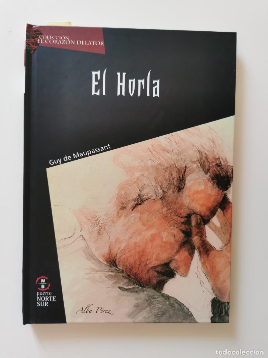 Libros de segunda mano: Guy de Maupassant. &rdquo;El Horla&rdquo; - Foto 1