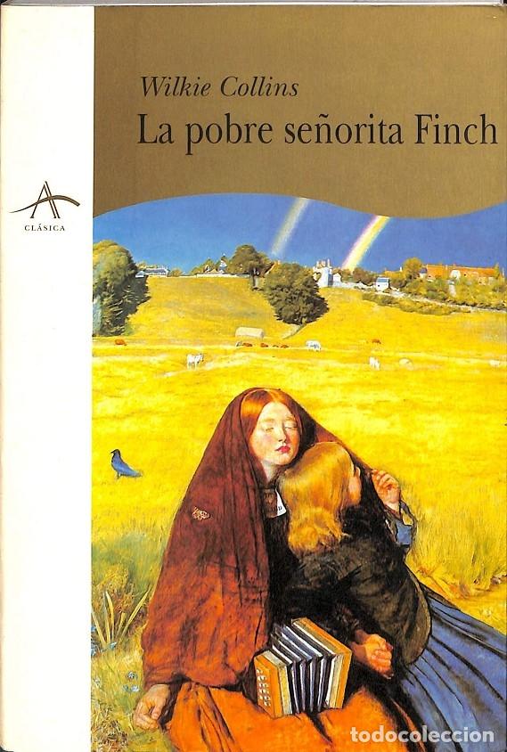 Gebrauchte B&uuml;cher: LA POBRE SE&Ntilde;ORITA FINCH - COLLINS, WILKIE - Alba - 1999 - Alba Cl&aacute;sica, 26