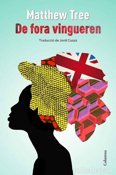 Livros em segunda m&atilde;o: DE FORA VINGUEREN - MATTHEW TREE - COLUMNA - 2016 - CL&Agrave;SSICA