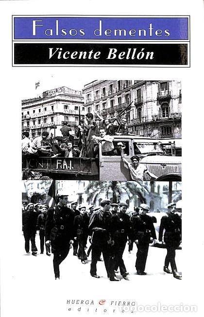 Gebrauchte B&uuml;cher: FALSOS DEMENTES - BELL&Oacute;N MART&Iacute;NEZ, VICENTE - EDITORES VARIOS - NARRATIVA 2012