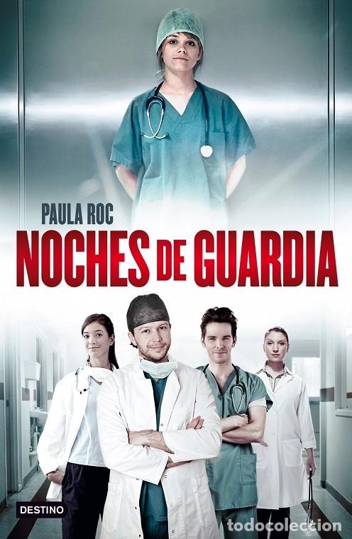 Libri di seconda mano: NOCHES DE GUARDIA - ROC, PAULA - Ed. Planeta - 2013 - PUNTO DE ENCUENTRO