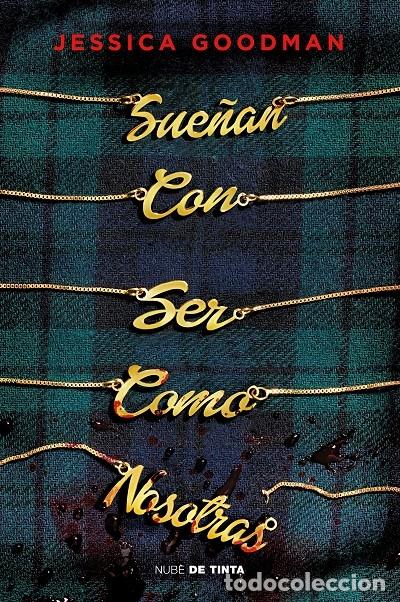 Gebrauchte B&uuml;cher: SUE&Ntilde;AN CON SER COMO NOSOTRAS - GOODMAN, JESSICA - EDITORES VARIOS - 2022