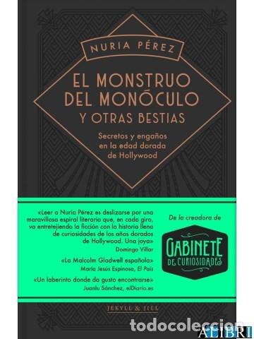 Libri di seconda mano: EL MONSTRUO DEL MONOCULO Y OTRAS BESTIAS - NURIA PEREZ - EDITORES VARIOS - 1942