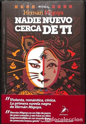 Livros em segunda m&atilde;o: NADIE NUEVO CERCA DE TI - MIGOYA, HERN&Aacute;N - EDITORES VARIOS - 2022 - NARRATIVA PEZ DE PLATA