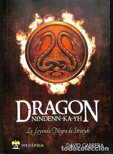 Libri di seconda mano: DRAGON. LA LEYENDA NEGRA DE STREERYB - DAVID CABRERA - MUNDOS EPICOS 2011