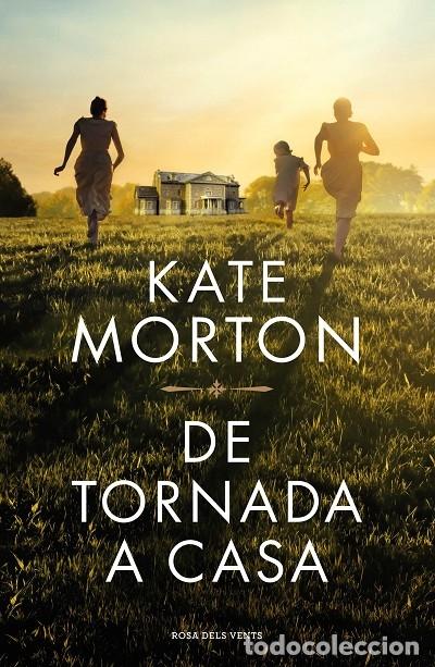 Libri di seconda mano: DE TORNADA A CASA - MORTON, KATE - ROSA DELS VENTS - NARRATIVA - 2023