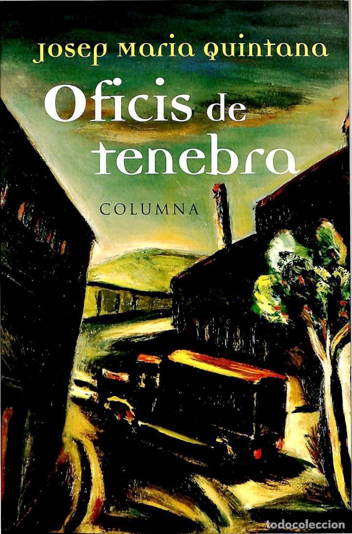 Gebrauchte B&uuml;cher: OFICI DE TENEBRA - JOSEP MARIA QUINTANA - COLUMNA CATALAN - 1998 - CLASSICA 255