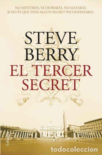 Libros de segunda mano: EL TERCER SECRET - BERRY, STEVE - COLUMNA - CL&Agrave;SSICA - 2007