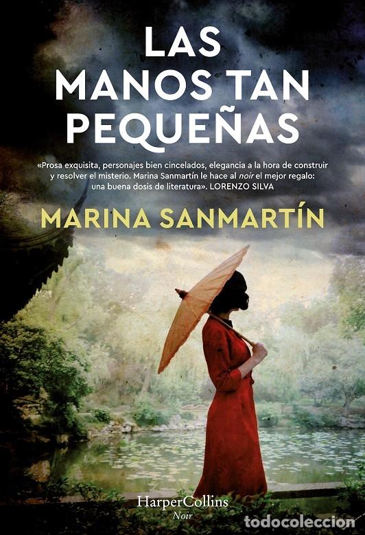 Gebrauchte B&uuml;cher: LAS MANOS TAN PEQUE&Ntilde;AS - SANMART&Iacute;N, MARINA - HARPERCOLLINS - 2022