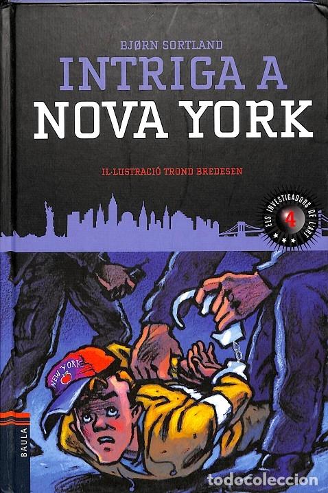 Gebrauchte B&uuml;cher: ELS INVESTIGADOR DE L'ART: INTRIGA A NOVA YORK N\u00ba 4 - BORN SORTLAND - BAULA - 2009