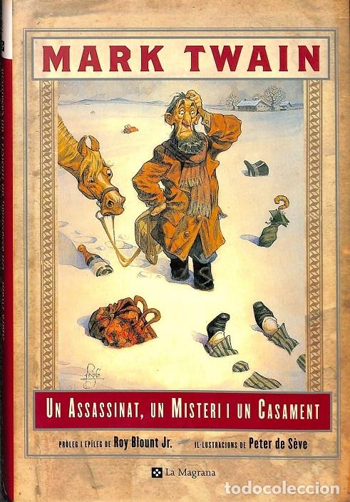 Gebrauchte B&uuml;cher: UN MISTERI, UN ASSASSINAT I UN CASAMENT - TWAIN MARK - RBA - 2001 - LA MAGRANA