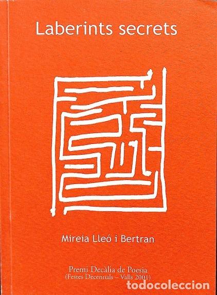 Livros em segunda m&atilde;o: LABERINTS SECRETS - MIREIA LLEO I BERTRAN - Cosset&agrave;nia Edicions - 2001