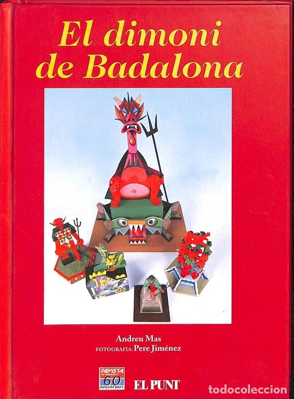 Libri di seconda mano: EL DIMONI DE BADALONA - EDITORES VARIOS - 2002