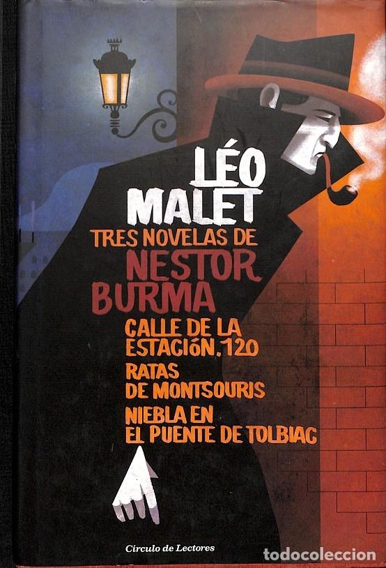 Libri di seconda mano: TRES NOVELAS DE N&Eacute;STOR BURMA - L&eacute;o Malet - C&iacute;rculo de Lectores - 2014
