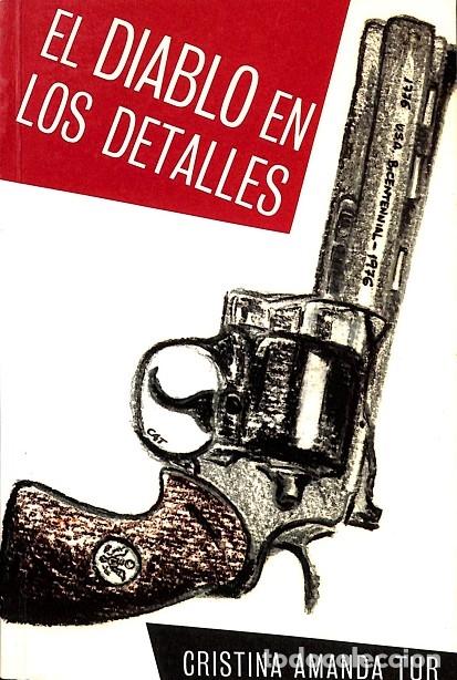 Libri di seconda mano: EL DIABLO EN LOS DETALLES - CRISTINA AMANDA TUR - EDITORES VARIOS - 2003