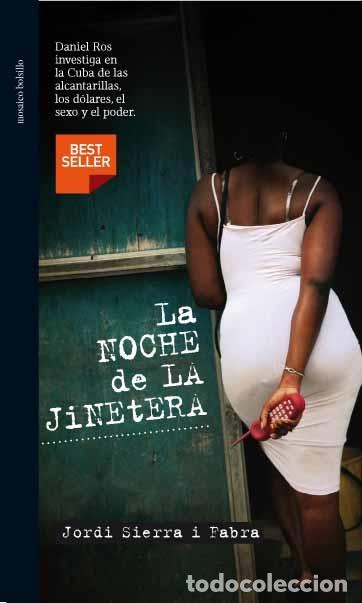 Gebrauchte B&uuml;cher: LA NOCHE DE LA JINETERA - SIERRA I FABRA, JORDI - EDICIONES MOSAICO - 2010 - BOLSILLO