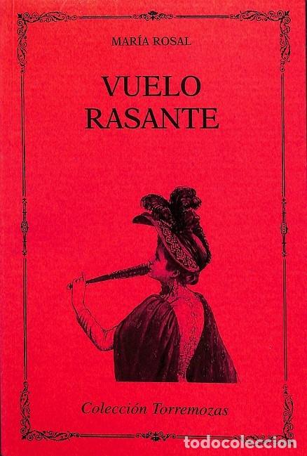 Gebrauchte B&uuml;cher: VUELO RASANTE 123 - MAR&Iacute;A ROSAL - EDICIONES TORREMOZAS - 1996