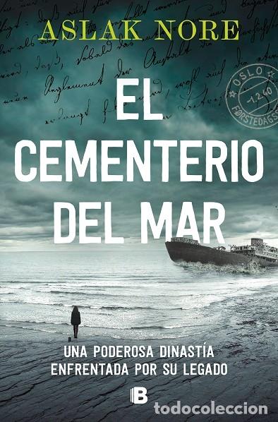 Gebrauchte B&uuml;cher: EL CEMENTERIO DEL MAR - NORE, ASLAK - EDICIONES B - LA TRAMA - 2023
