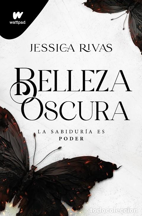 Libri di seconda mano: PODER Y OSCURIDAD - BELLEZA OSCURA N&ordm; 1 - JESSICA RIVAS - MONTENA - 2023 - PODER Y OSCURIDAD
