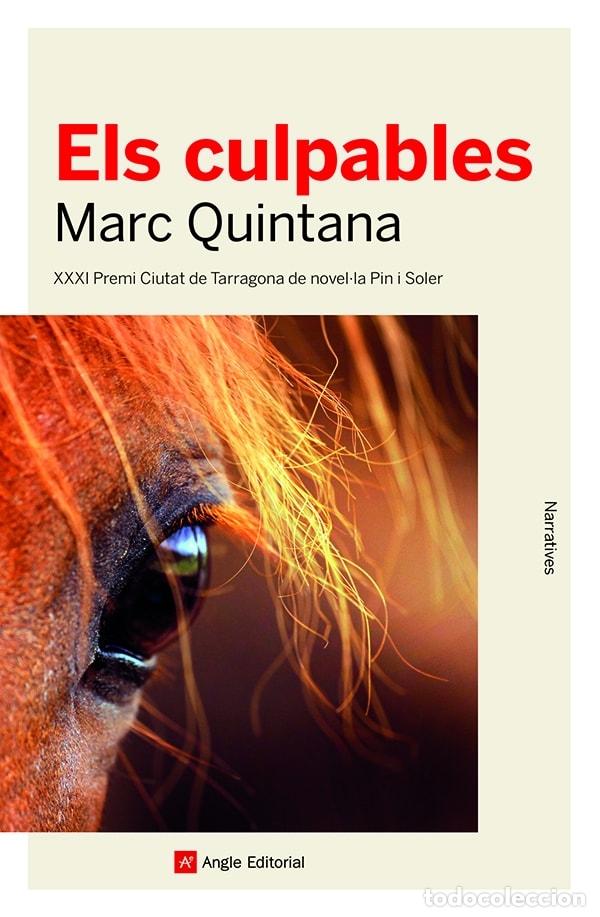 Gebrauchte B&uuml;cher: ELS CULPABLES - QUINTANA LLEVOT, MARC - Angle Editorial - NARRATIVES 133 - 2021