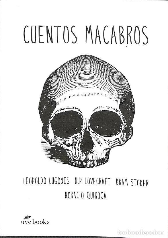Livres d'occasion: CUENTOS MACABROS - M&Aacute;RQUEZ MERED&Iacute;Z, SANDRADIR. - UVE BOOKS - 2014 - FUERA DE COLECCI&Oacute;N