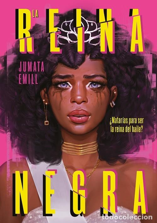 Gebrauchte B&uuml;cher: LA REINA NEGRA - EMILL, JUMATA - ALFAGUARA - SIN L&Iacute;MITES - 2023