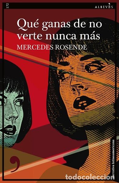 Gebrauchte B&uuml;cher: QU&Eacute; GANAS DE NO VERTE NUNCA M&Aacute;S - ROSENDE, MERCEDES - ALREVES - NARRATIVA 2024