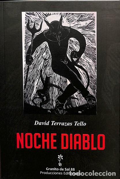 Gebrauchte B&uuml;cher: NOCHE DIABLO - DAVID TERRAZAS TELLO - PRODUCCIONES EDITORIALES - 2021