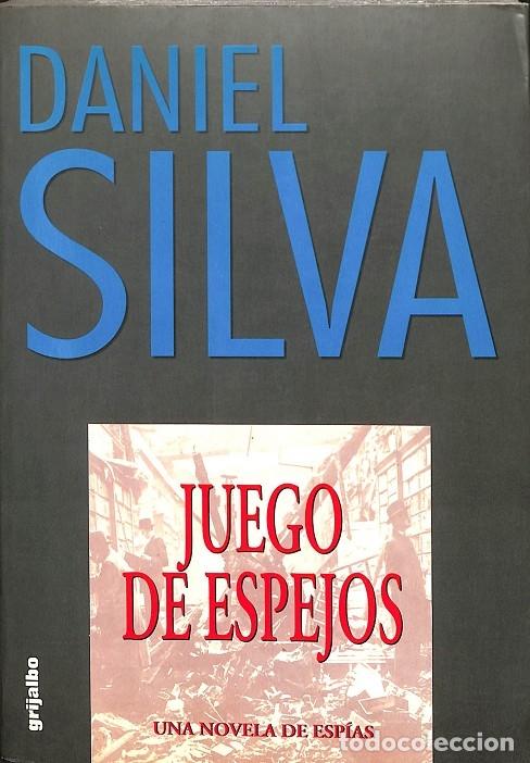Livros em segunda m&atilde;o: JUEGO DE ESPEJOS - DANIEL SILVA - GRIJALBO - 1997