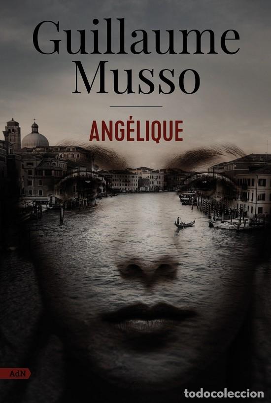 Livros em segunda m&atilde;o: ANG&Eacute;LIQUE (ADN) - MUSSO, GUILLAUME - ALIANZA - 2023 - ADN NOVELAS