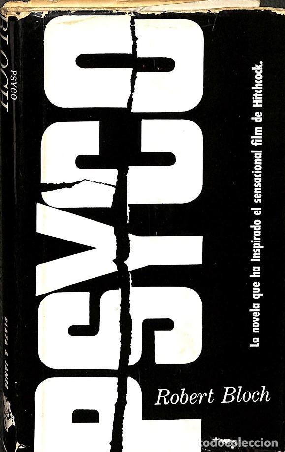 Second hand books: PSYCO - ROBERT BLOCH - EDITORES VARIOS - 1961