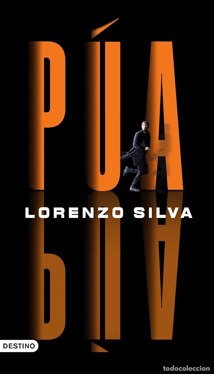Gebrauchte B&uuml;cher: P&Uacute;A - LORENZO SILVA - DESTINO - &Aacute;NCORA & DELF&Iacute;N - 2023