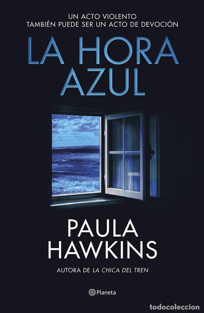 Libri di seconda mano: LA HORA AZUL - HAWKINS, PAULA - Planeta - Internacional - 2024