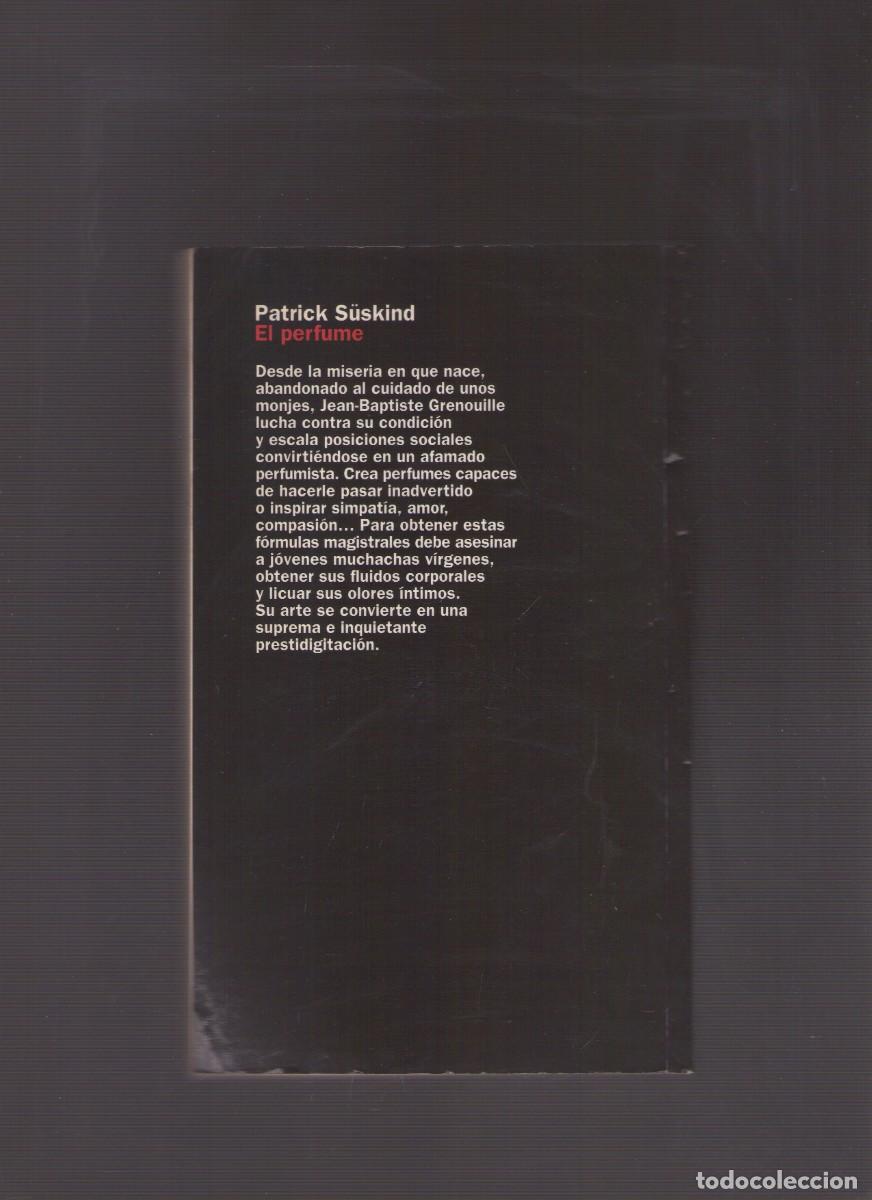 Libros de segunda mano: Ac. El perfume (Patrick S&uuml;skind) - Foto 2