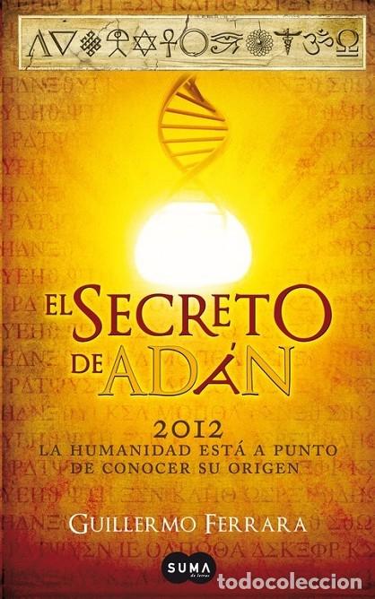 Gebrauchte B&uuml;cher: EL SECRETO DE AD&Aacute;N - GUILLERMO FERRARA - Suma - 2012 - otros tiempos