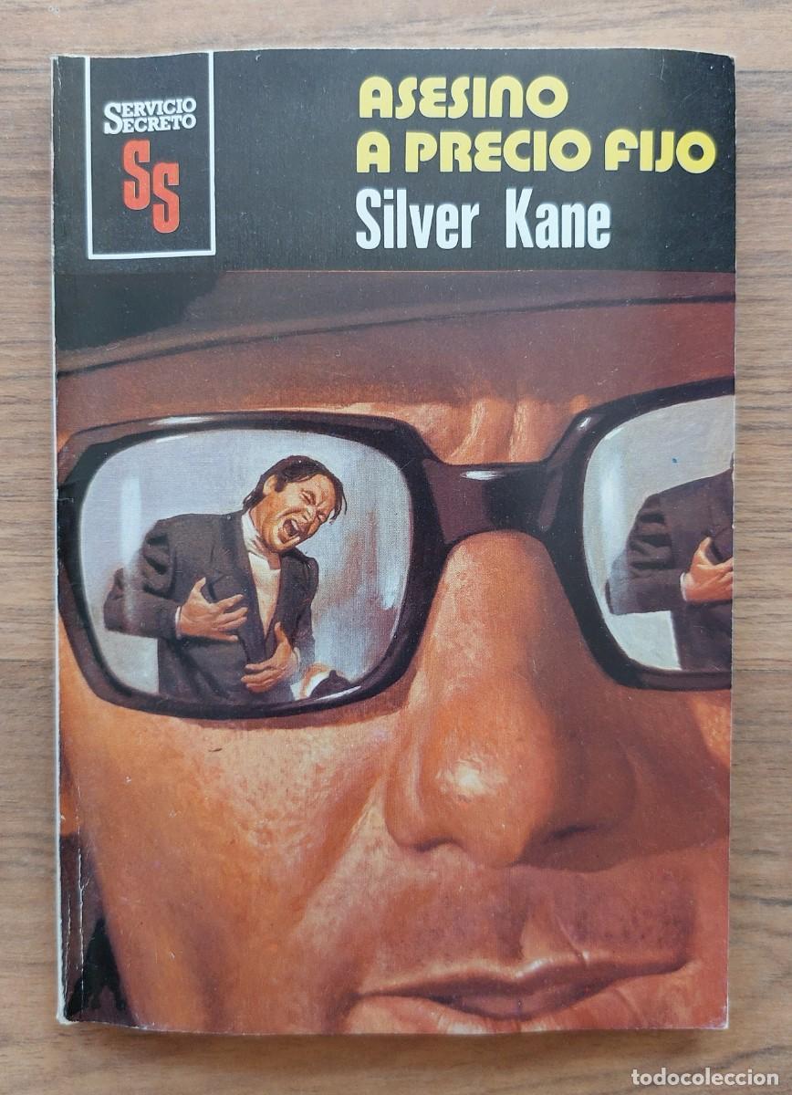 Libros de segunda mano: SERVICIO SECRETO BRUGUERA Nº 1524-ASESINO A PRECIO FIJO (SILVER KANE) NOVELAS-BOLSILIBROS-PULP