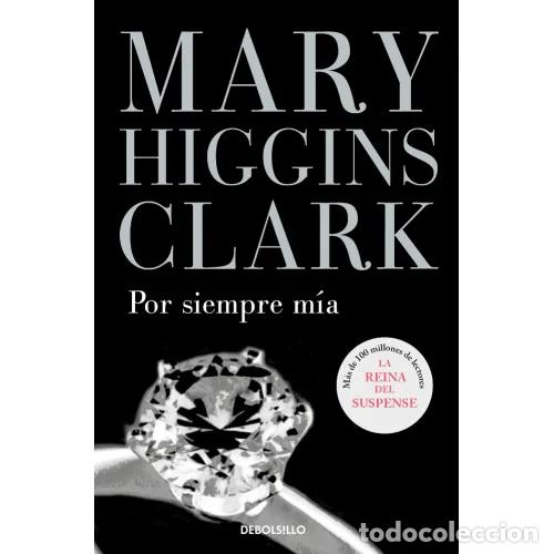 Libri di seconda mano: POR SIEMPRE M&Iacute;A - HIGGINS CLARK, MARY - Sin Especificar