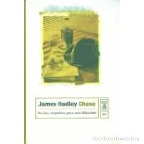 Libri di seconda mano: NO HAY ORQU&Iacute;DEAS para MISS BLANDISH - CHASE, JAMES HADLEY - Sin Especificar