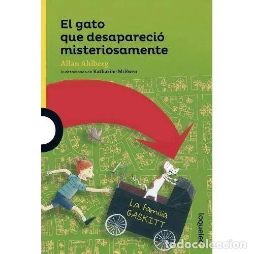 Gebrauchte B&uuml;cher: El Gato Que Desapareci&oacute; Misteriosamente - Allan Ahlberg - Santillana - Mr