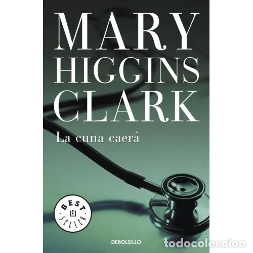 Libri di seconda mano: LA CUNA CAER&Aacute; - HIGGINS CLARK, MARY - Sin Especificar