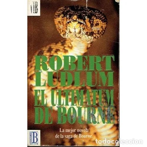 Libri di seconda mano: Ultimatum de Bourne - Ludlum, robert - Ediciones B - Vib, 120