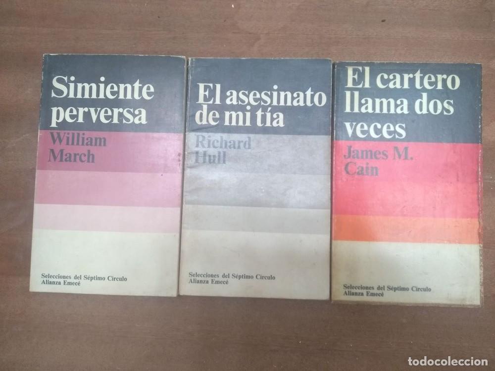 Libros de segunda mano: LOTE 3 septimo circulo, MARCH simiente perversa ,HULL el asesinato de mi tia CAIN