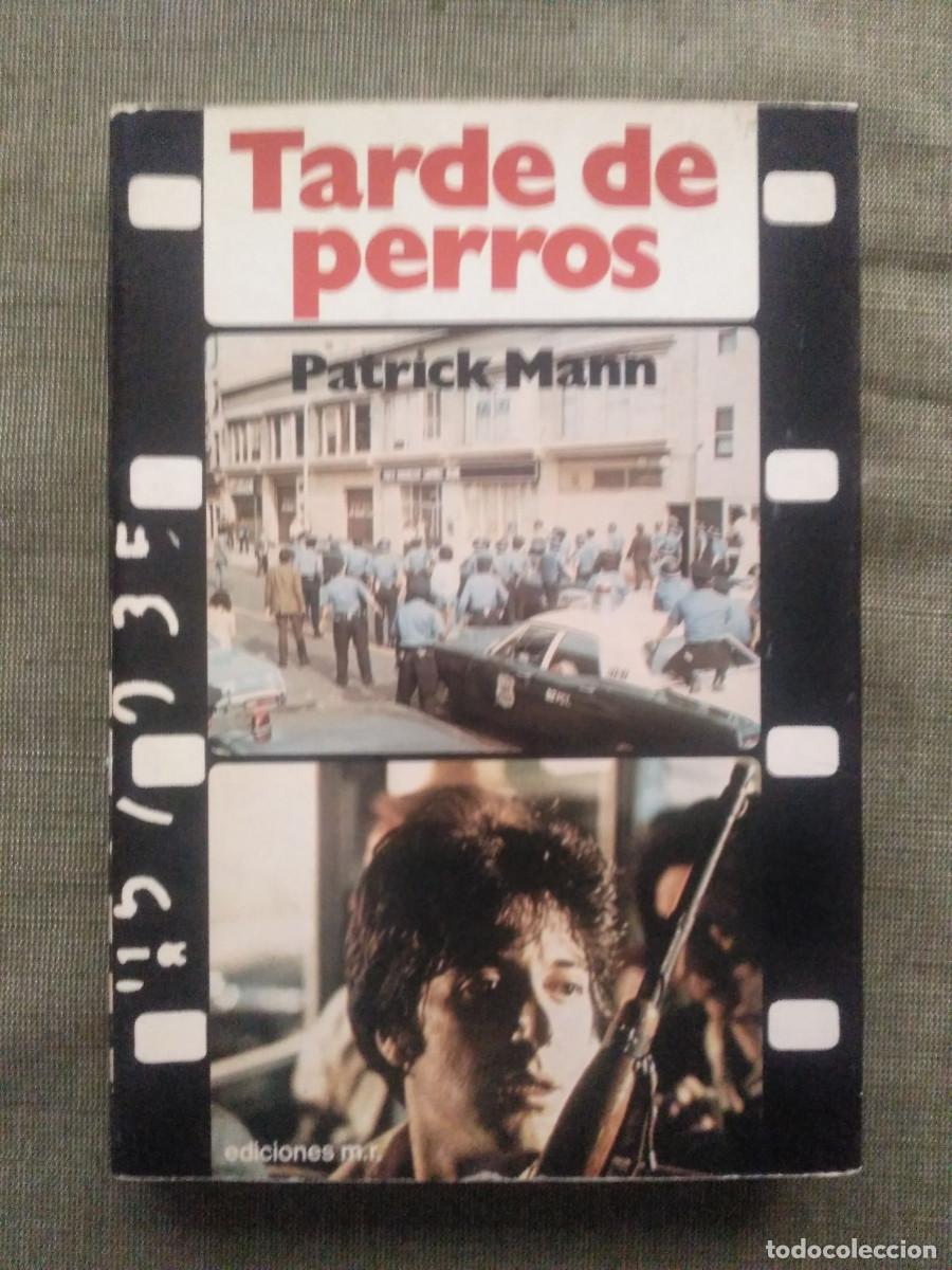 Libros de segunda mano: Tarde de perros, de Patrick Mann - Foto 1