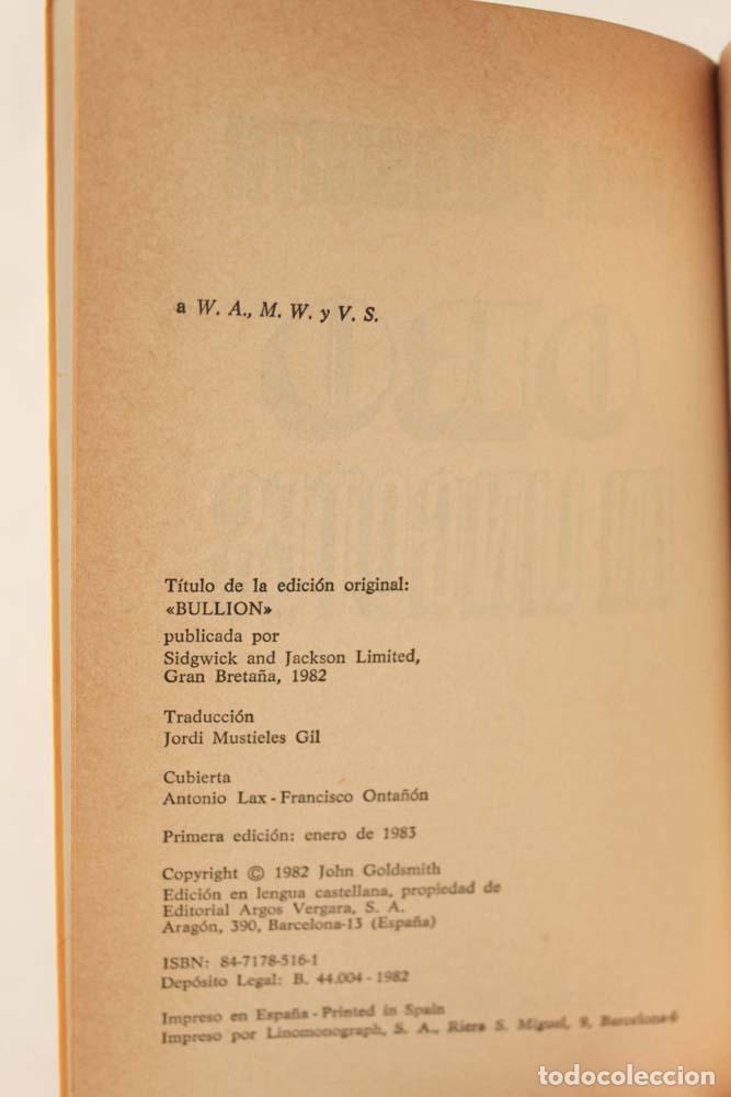 Libros de segunda mano: Oro en lingotes - John Goldsmith - Foto 3
