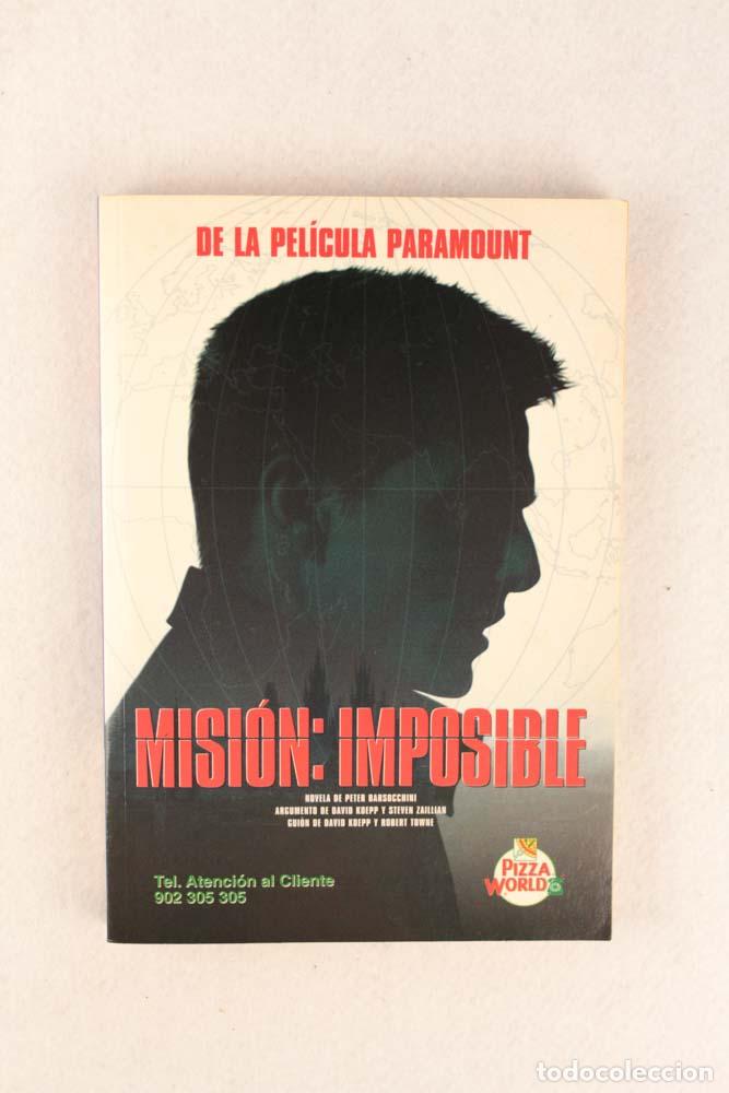 Libros de segunda mano: Misi&oacute;n: Imposible - Peter Barsocchini - Foto 1